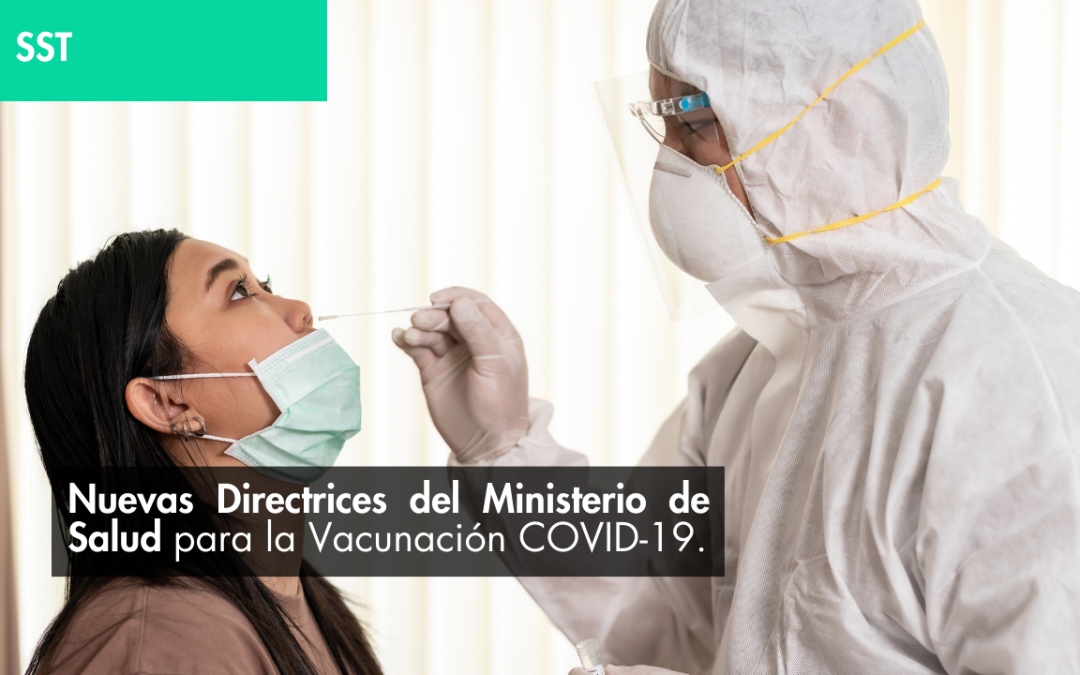 Nuevas Directrices del Ministerio de Salud para la Vacunación COVID-19.